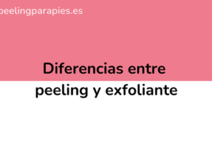 Diferencias entre peeling y exfoliante