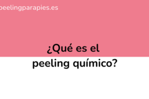 ¿Qué es el peeling químico?